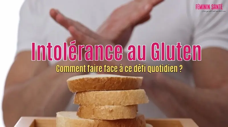 Qu'est-ce que l'intolérance au gluten